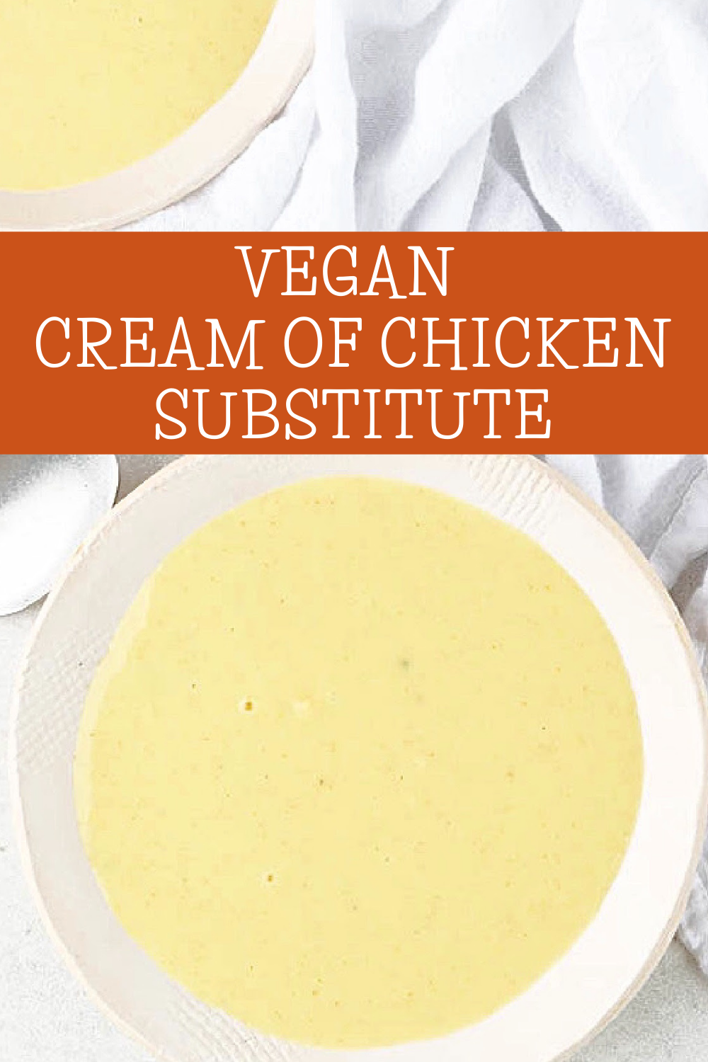 Vegan Cream of Chicken Substitute ~ Got a recipe that calls for a can of cream of chicken soup? No worries; I've got you covered! This recipe is quick, easy, and yields the equivalent of one can of soup! via @thiswifecooks