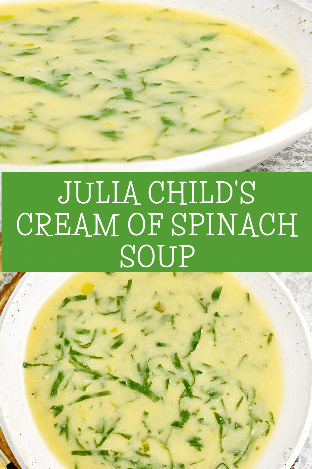 Julia Child's Cream of Spinach Soup ~ Potage Creme d'Epinards (Cream of Spinach Soup), described in Mastering the Art of French Cooking as, "...a lovely soup, and perfect for an important dinner."  via @thiswifecooks