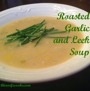 Roasted Garlic & Leek Soup