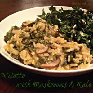 Risotto with Mushrooms and Kale
