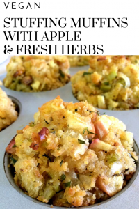 Vegan Sourdough Stuffing Muffins with Apple & Fresh Herbs | Perfectly portioned stuffing servings. Easy to prepare in advance and cook the day of the big feast!