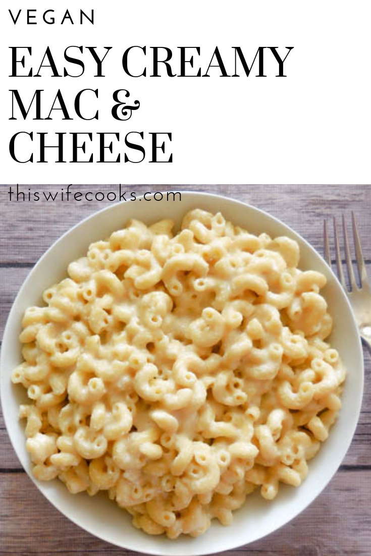 Creamy Vegan Mac & Cheese - Just five simple ingredients and this comfort food classic is ready to serve in under 30 minutes! via @thiswifecooks