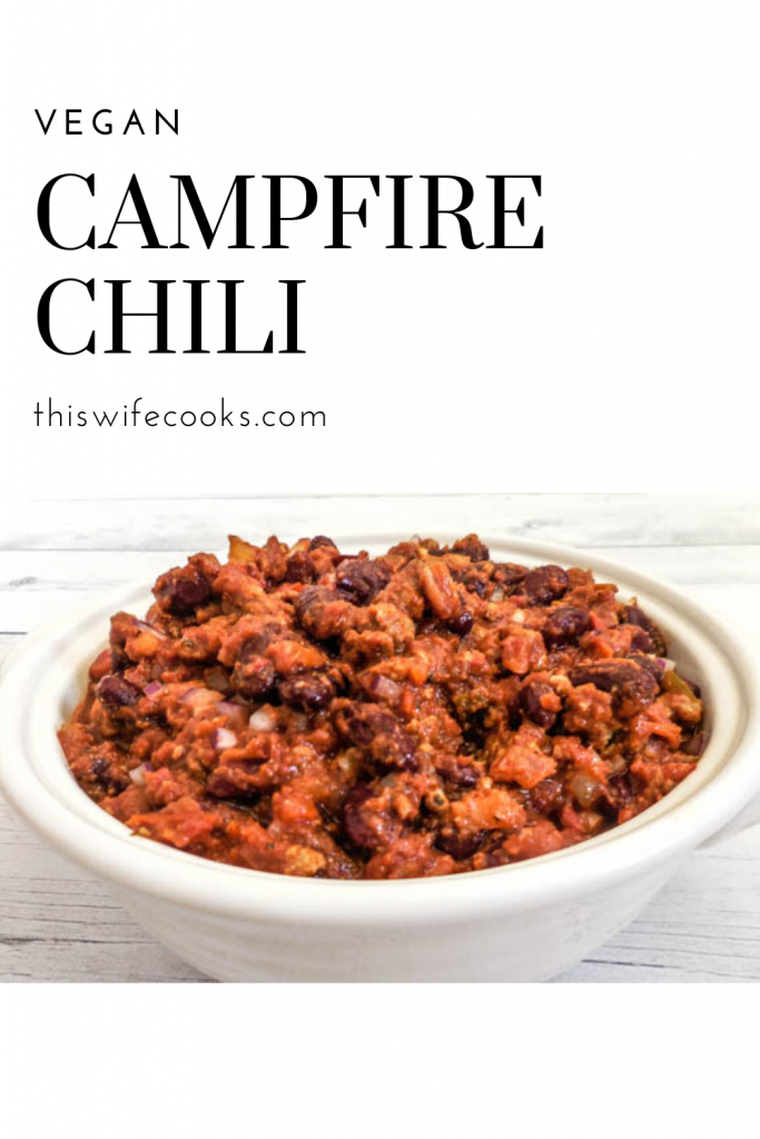 Vegan Campfire Chili + Homemade Chili Seasoning - A hearty and spicy vegan chili that is sure to warm you up on a cold night! Also includes recipe for Homemade Chili Seasoning!