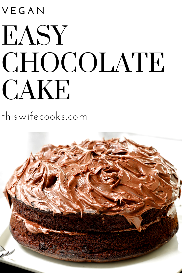 Easy Vegan Chocolate Cake! This recipe yields one 2-layer cake. Includes recipe for Vegan Chocolate Buttercream Frosting. via @thiswifecooks