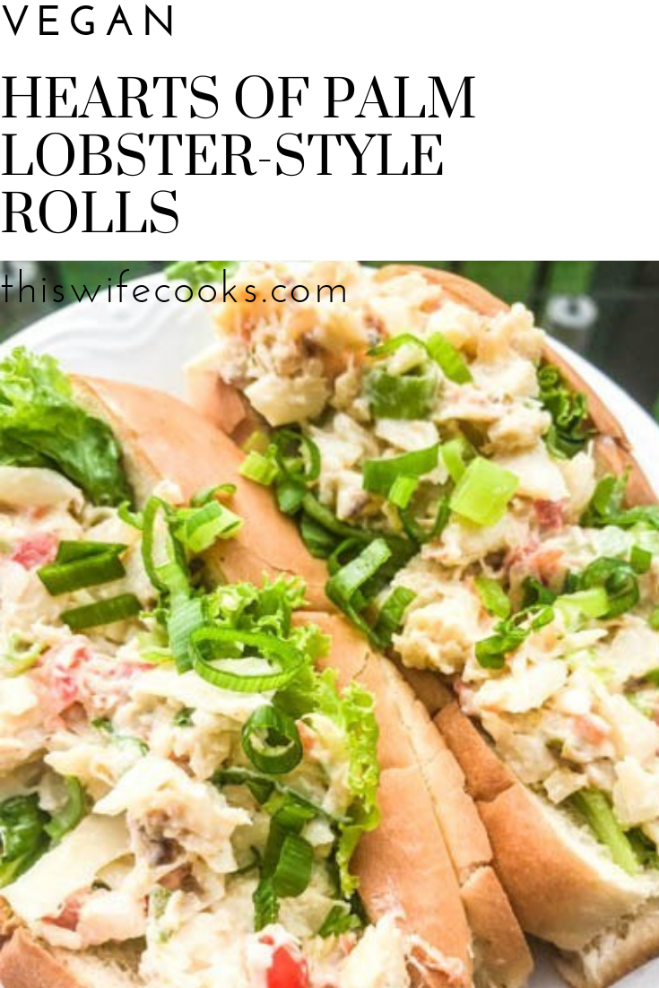 Hearts of Palm Lobster-Style Rolls - Super easy to make and bursting with all the flavor of a traditional lobster roll! via @thiswifecooks