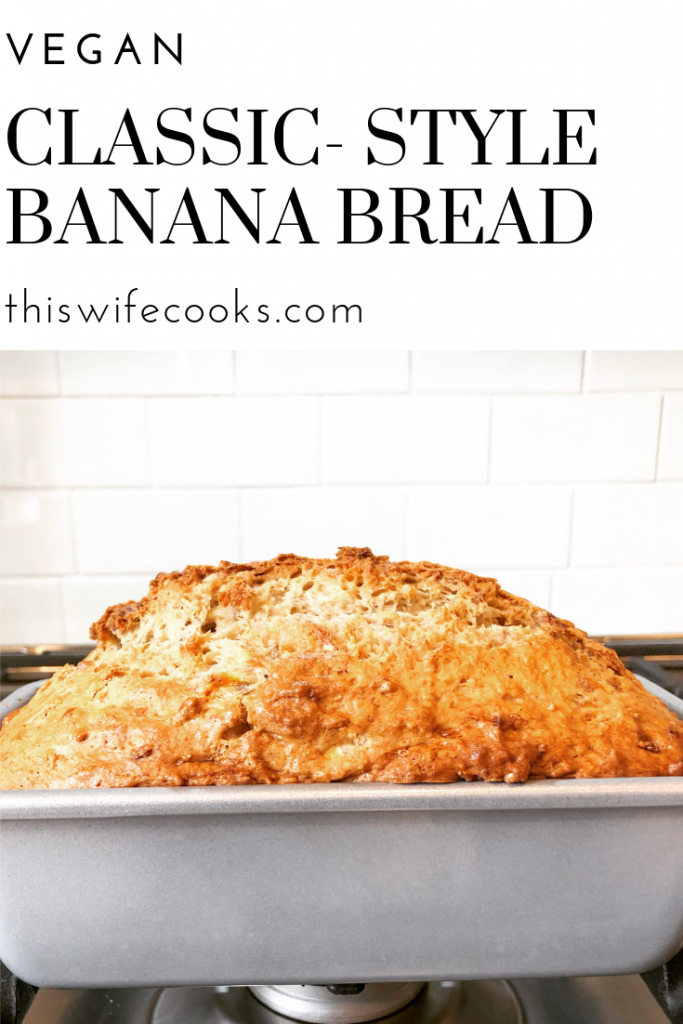 Vegan Classic Style Banana Bread