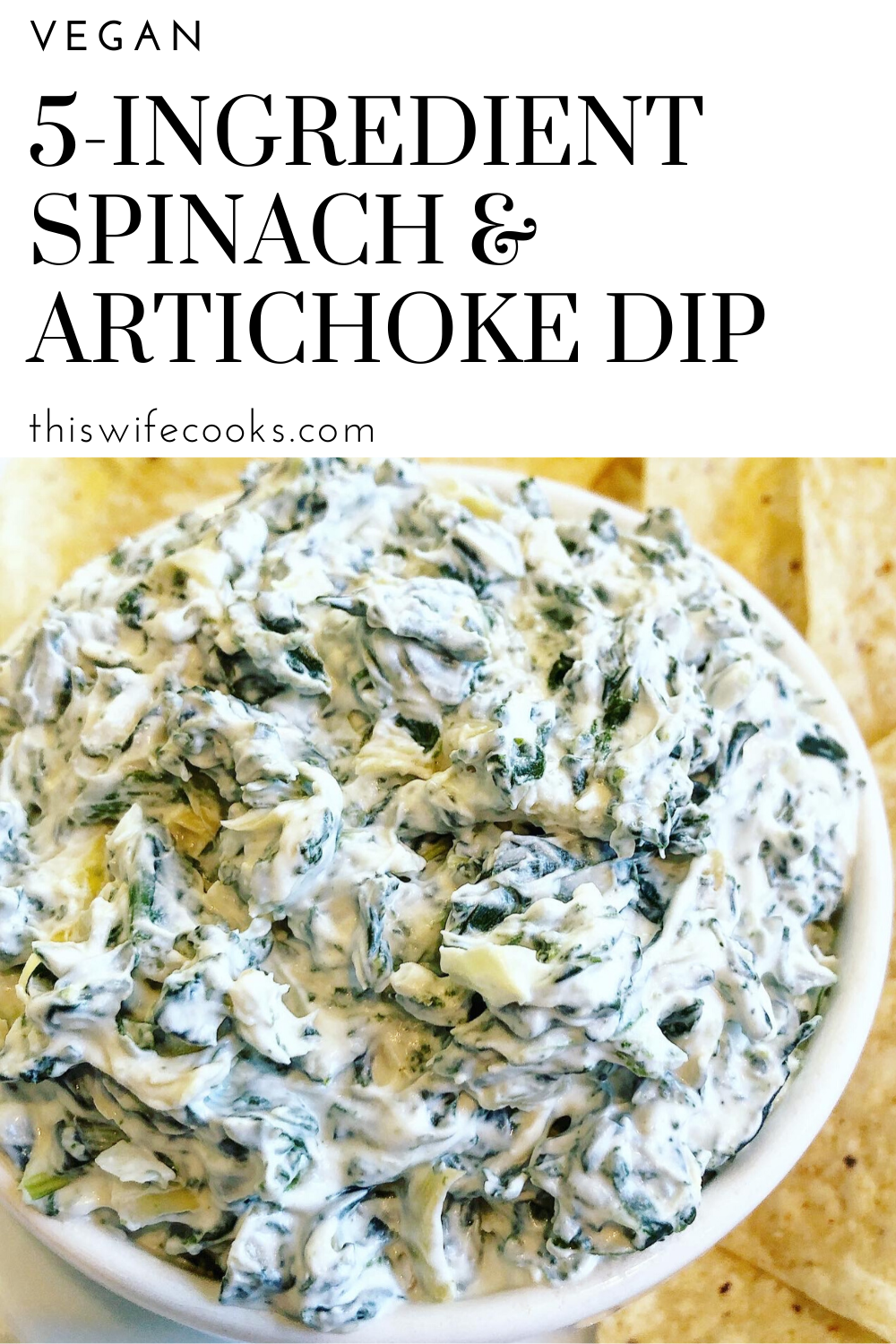 Vegan Spinacn and Artichoke Dip - A classic make-ahead spinach and artichoke dip, perfect for holidays, potlucks, and parties! via @thiswifecooks