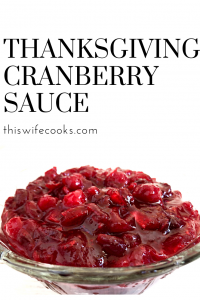 Thanksgiving Cranberry Sauce | A classic sauce, rich with the seasonal flavors of fresh cranberries, orange, and allspice; the perfect addition to your Thanksgiving menu!