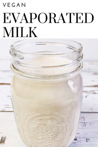 Vegan Evaporated Milk Recipe | Yields the equivalent of one 12-ounce can.