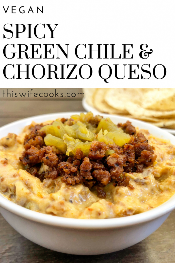 Spicy Green Chile Chile Queso - Loaded with savory flavors of green chiles and chorizo, this hearty and easy to make dip is perfect for Game Day snacking!