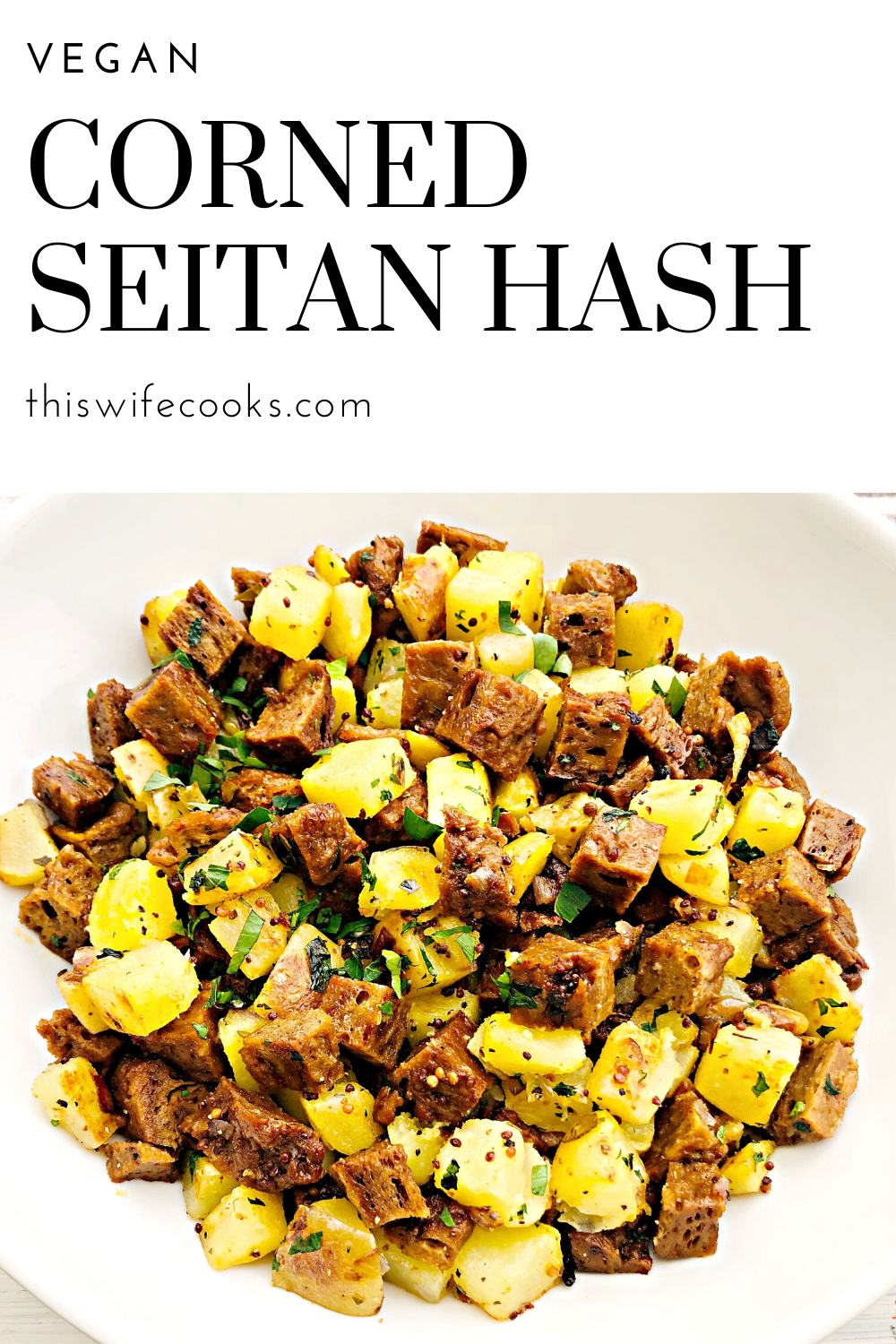 Vegan Corned Seitan Hash - A plant-based alternative to corned beef hash!  via @thiswifecooks