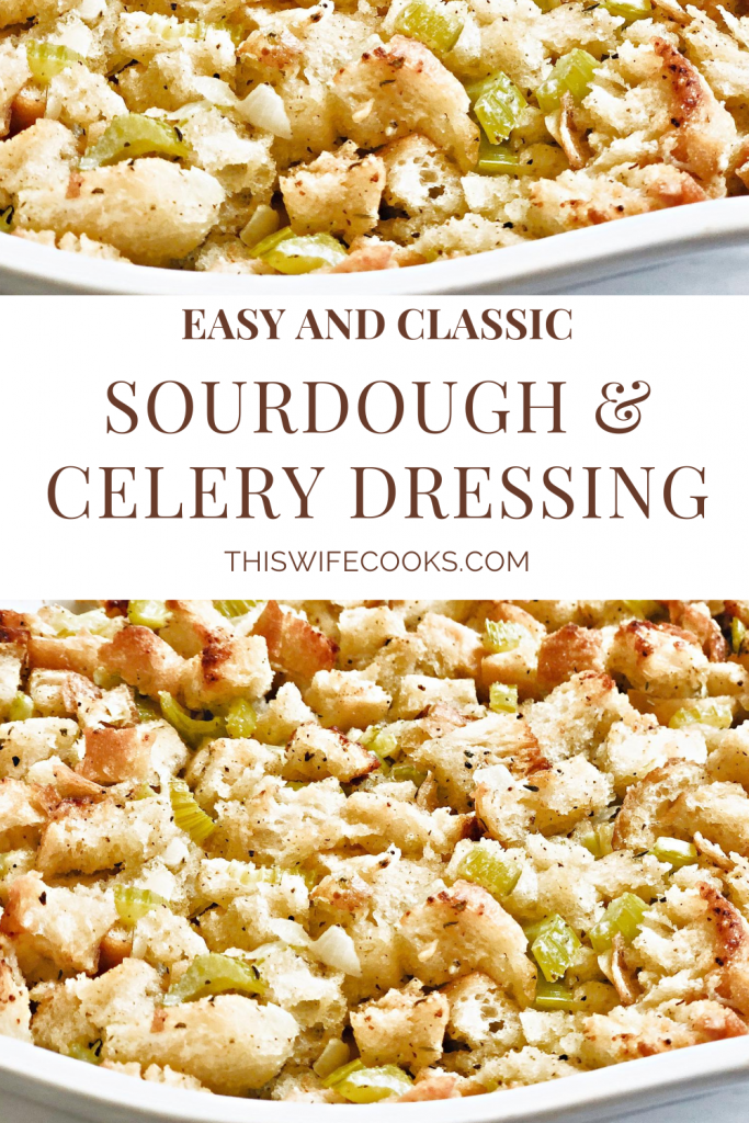 Sourdough and Celery Dressing - A hearty and savory baked casserole dressing that is easy to make and perfect for the holiday table! #sourdoughdressing #veganthanksgiving #plantbasedthanksgiving #celerydressing #veganeasterrecipes #veganthanksgivingrecipes #thiswifecooksrecipes #sourdoughandcelery