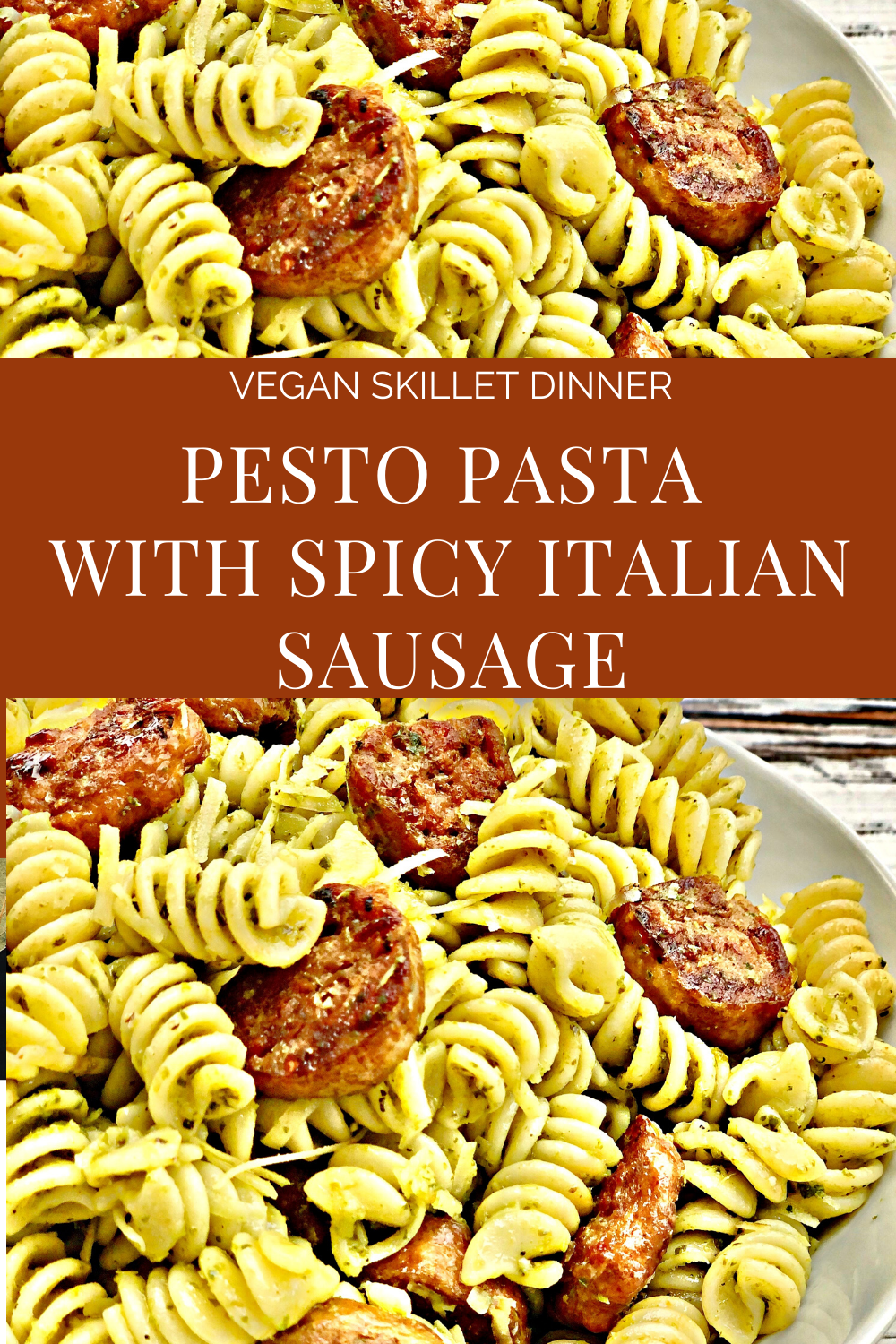 Pesto Pasta with Sausage - A savory and satisfying skillet dinner made with a simple pesto sauce spicy plant-based sausage. Ready to serve in about 30 minutes. #pestopastawithsausage #veganpastarecipes #thiswifecooksecipes #veganquarantinerecipes #easyveganweeknightdinners via @thiswifecooks