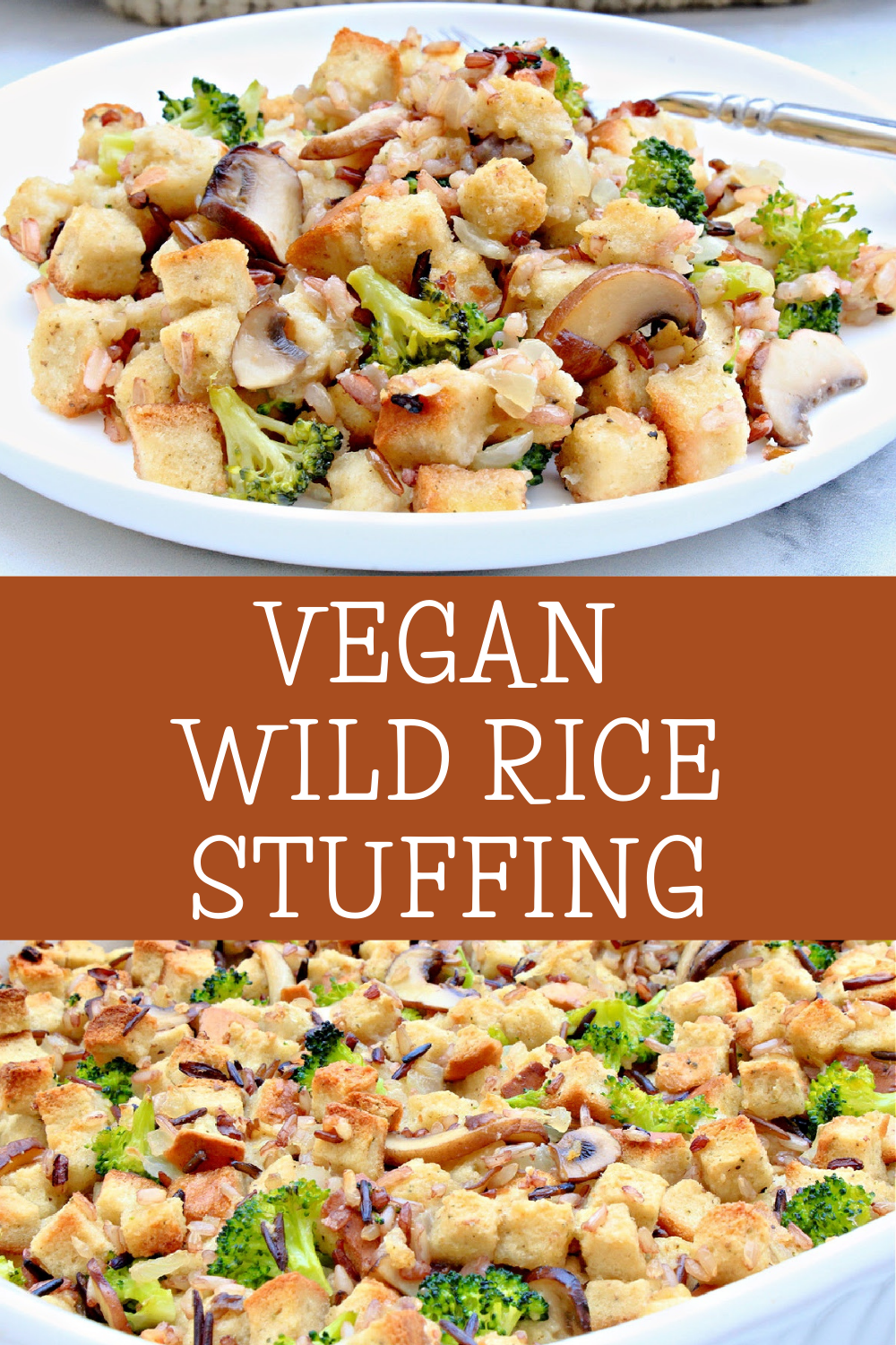 Vegan Wild Rice Stuffing ~ Packed with the earthy flavor of mushrooms and studded with broccoli. Perfect for Thanksgiving or Christmas! via @thiswifecooks