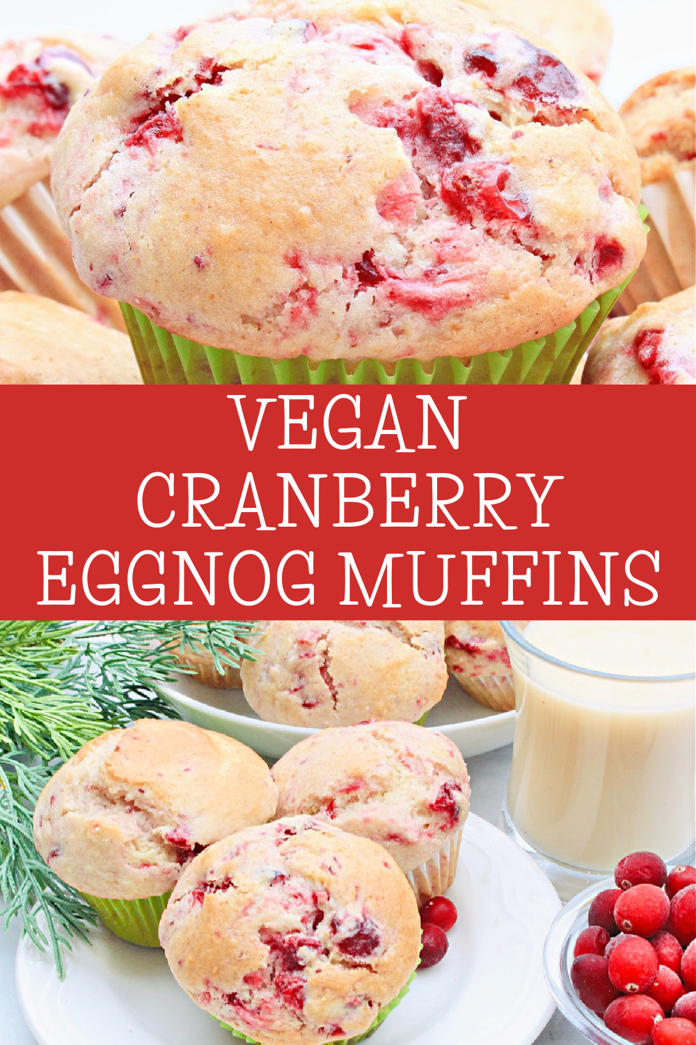 Cranberry Eggnog Muffins! Simple and sweet muffins with dairy-free eggnog and whole berry cranberry sauce. Perfect for the holiday season!  via @thiswifecooks