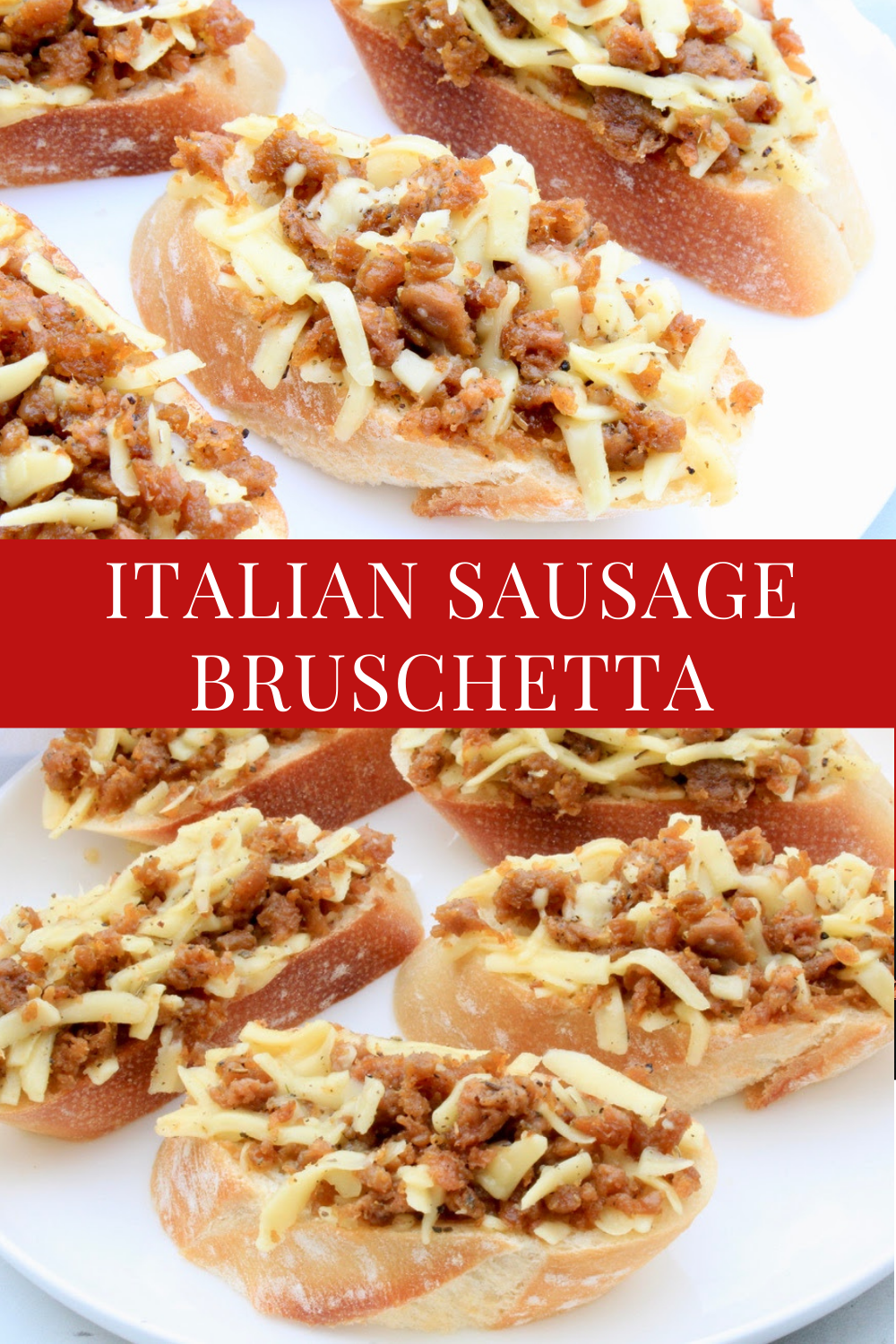 Italian Sausage Bruschetta ~ This savory appetizer delivers big flavors with simple ingredients! Great for holidays, parties, and game days! via @thiswifecooks