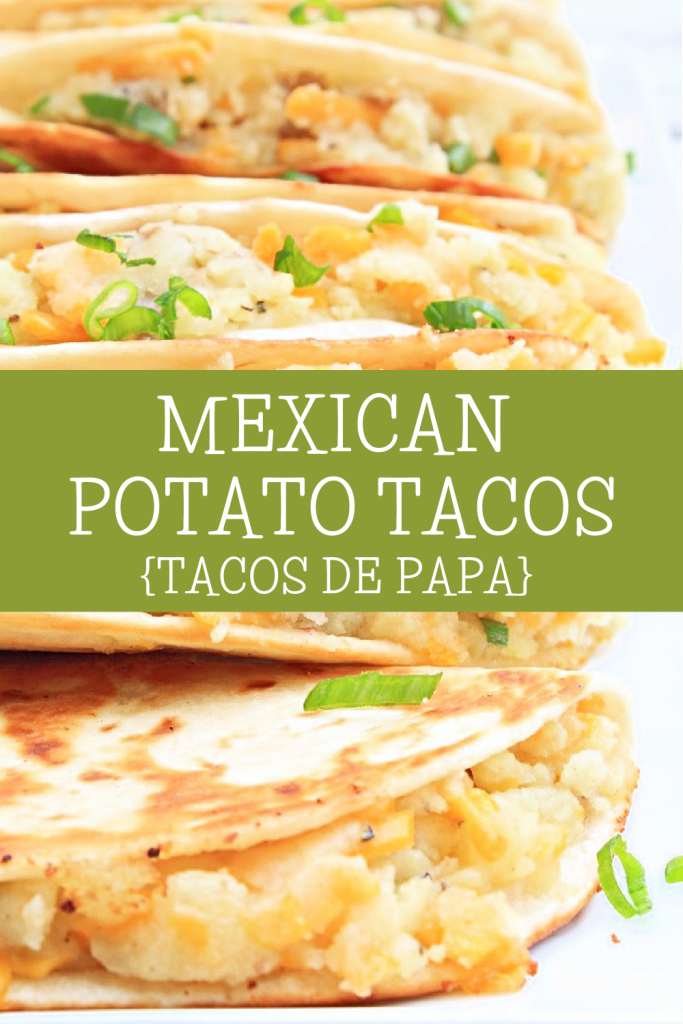 Potato Tacos (Tacos de Papa) ~ Mexican-spiced mashed potatoes wrapped in tortillas and lightly fried to golden perfection. An easy and budget-friendly taco dinner!