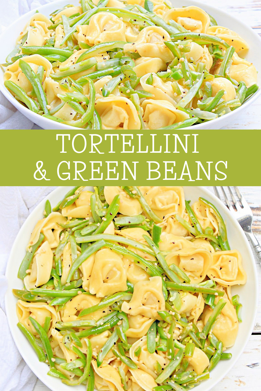 Tortellini and Green Beans ~ Quick and easy dinner with simple ingredients. Ready to serve in 15 minutes!  via @thiswifecooks