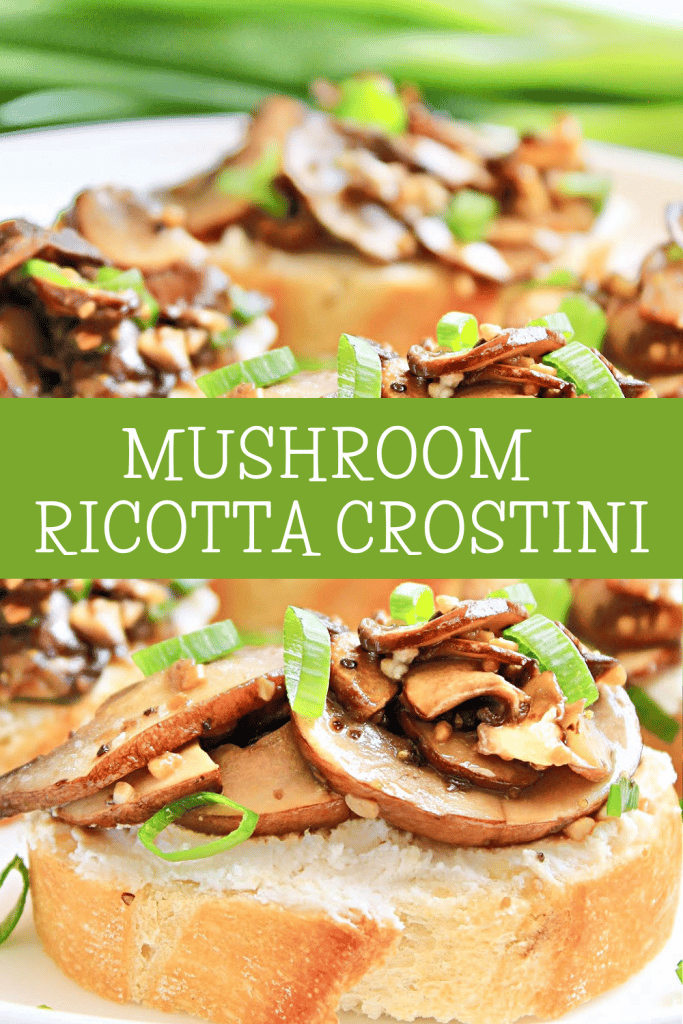Mushroom Ricotta Crostini ~ Sauteed balsamic mushrooms and creamy ricotta on toasted baguette slices. An easy and elegant appetizer, perfect for the holidays!