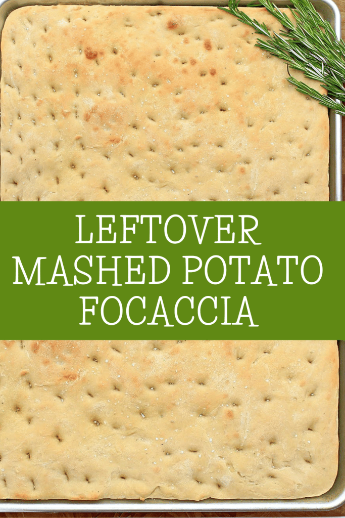 Leftover Mashed Potato Focaccia ~ A soft and chewy yeast bread perfect for turning those leftover potatoes into something new and delicious!