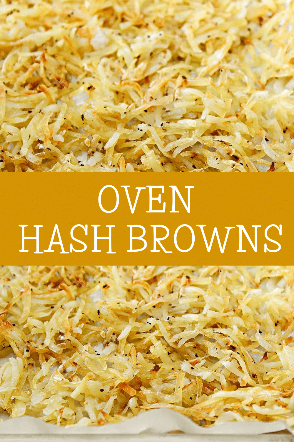Oven Hash Browns ~ The best way to get evenly cooked and perfectly crispy hash browns is to get them off the stove and into the oven! via @thiswifecooks