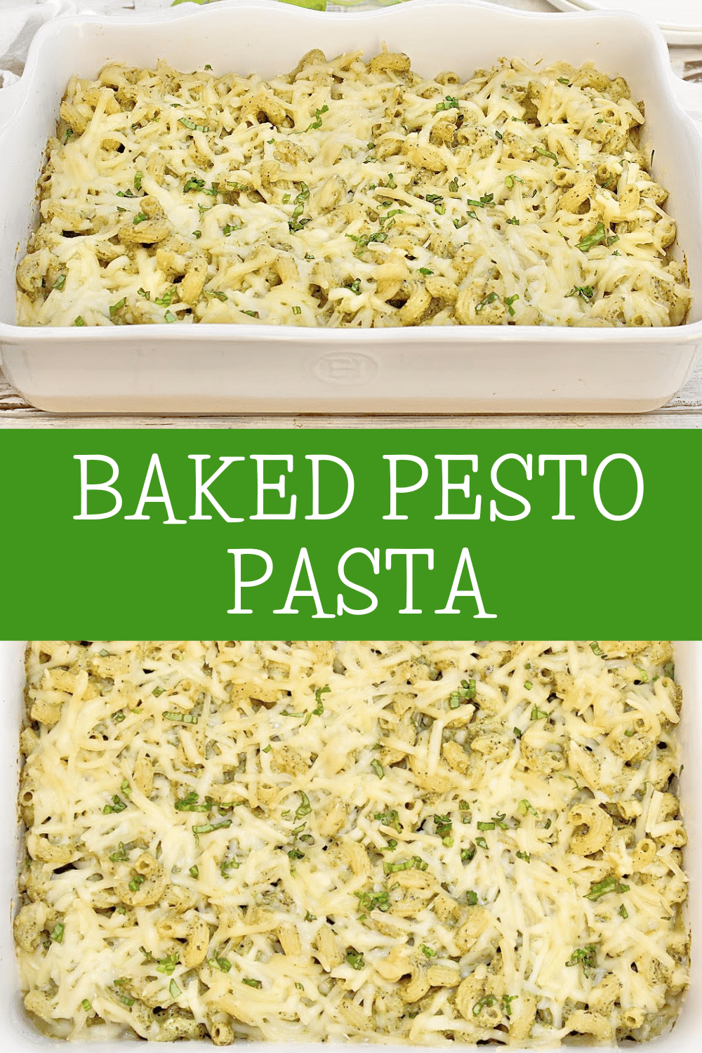 Baked Pesto Pasta ~ Delicious and easy pasta bake perfect for family dinners, potlucks, and meal prep. Only 4 ingredients! via @thiswifecooks