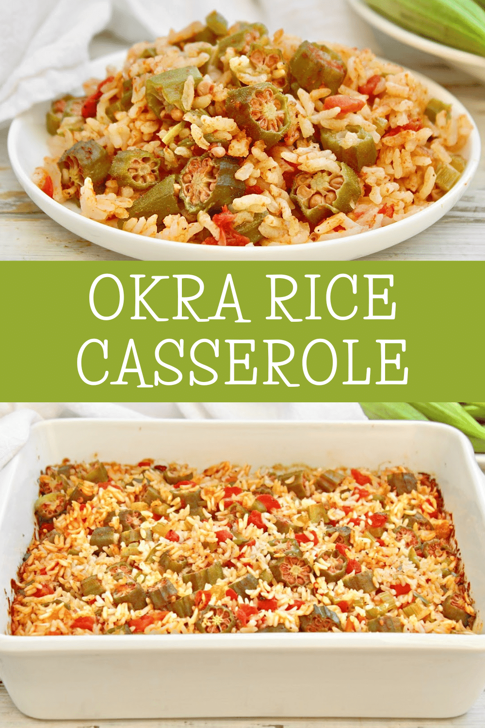 Okra Rice Casserole ~ Savory Southern-inspired casserole made with tender okra, fluffy rice, and vegetables. via @thiswifecooks