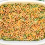 No Mushroom Green Bean Casserole ~ An easy green bean casserole even the mushroom haters will love! Perfect for Thanksgiving or Christmas dinner!