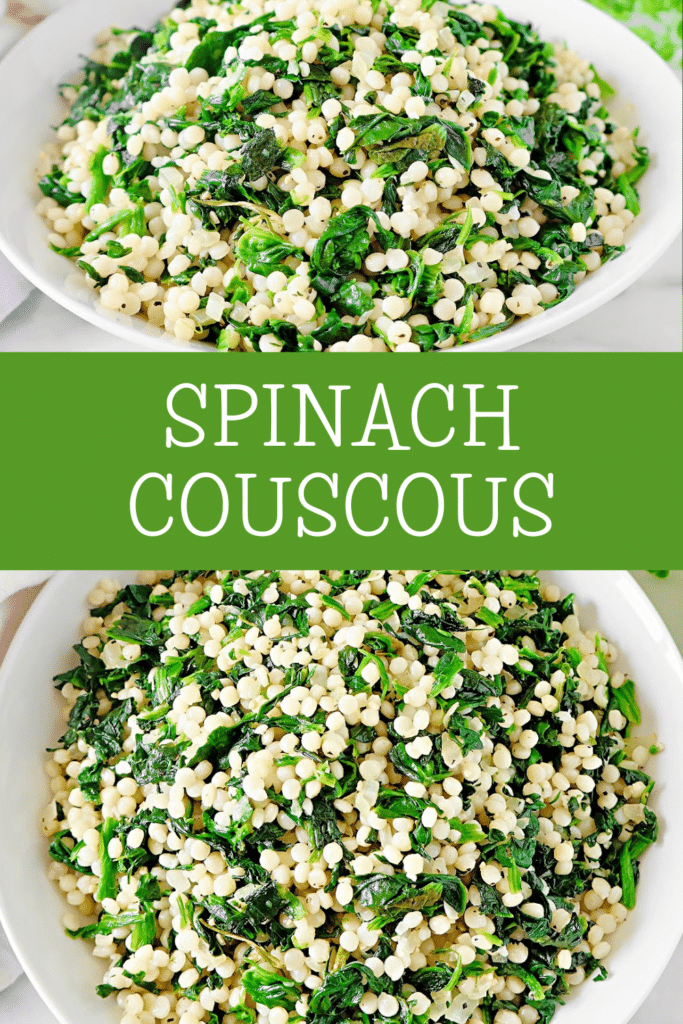 Spinach Couscous ~ An easy and budget-friendly Mediterranean-inspired dish that blends hearty pearl couscous with savory spinach.