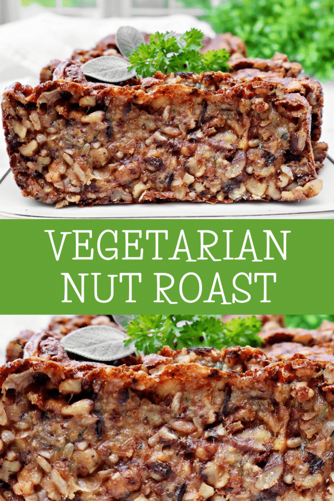 Vegetarian Nut Roast ~ A rich, protein-packed loaf with nuts, wild rice, garbanzo beans, and herbs, perfect for Thanksgiving or Christmas dinner.