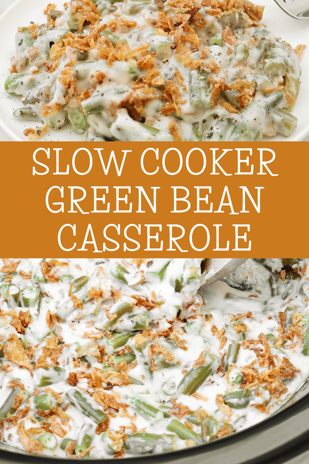 Slow Cooker Green Bean Casserole ~ Tender green beans in a creamy mushroom sauce, topped with crispy fried onions. Easy vegetarian side dish. via @thiswifecooks