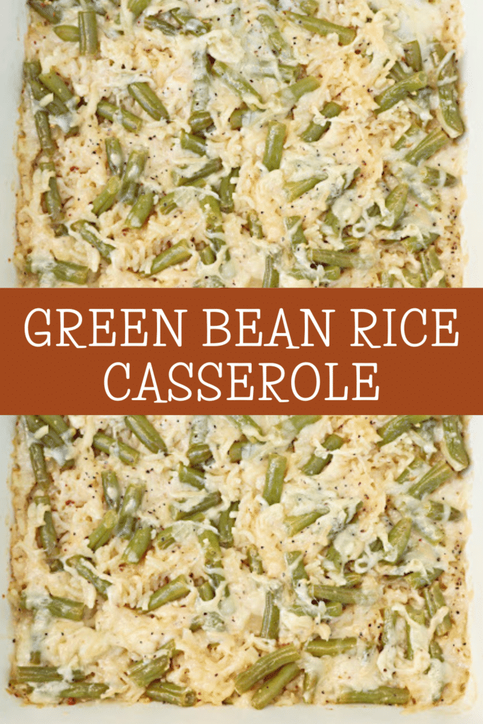 Green Bean Rice Casserole ~ Oven-baked rice with tender green beans, topped with a savory cheese blend. Easy Vegetarian or Vegan side dish.