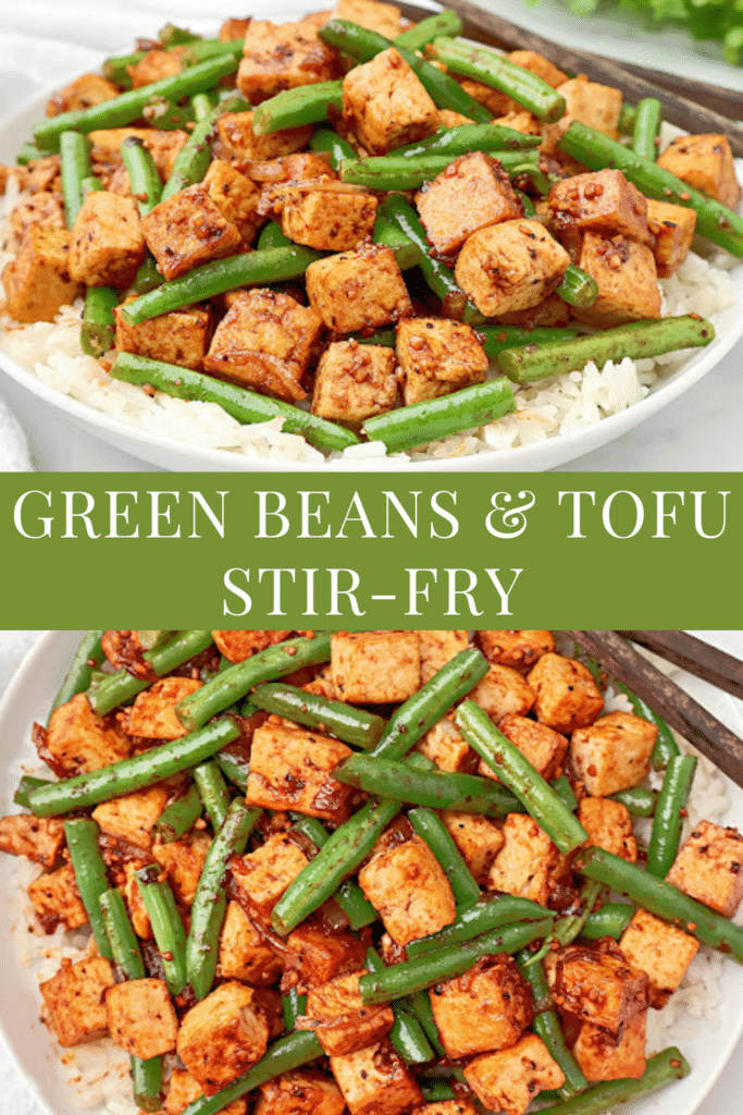 Green Beans and Tofu Stir-Fry ~ Plant-based stir-fry featuring protein-packed tofu, fresh green beans, and a savory sauce.