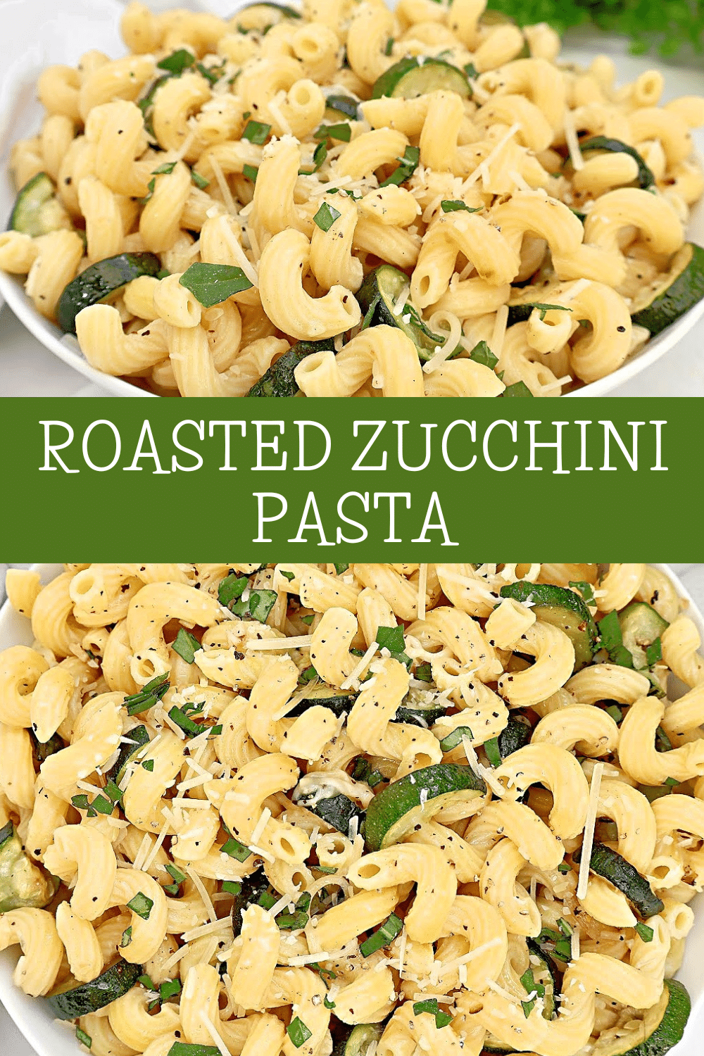 A flavorful weeknight pasta dish made with oven-roasted zucchini, garlic, onion, fresh basil, and Parmesan. Easy to customize and perfect for summer dinners. via @thiswifecooks