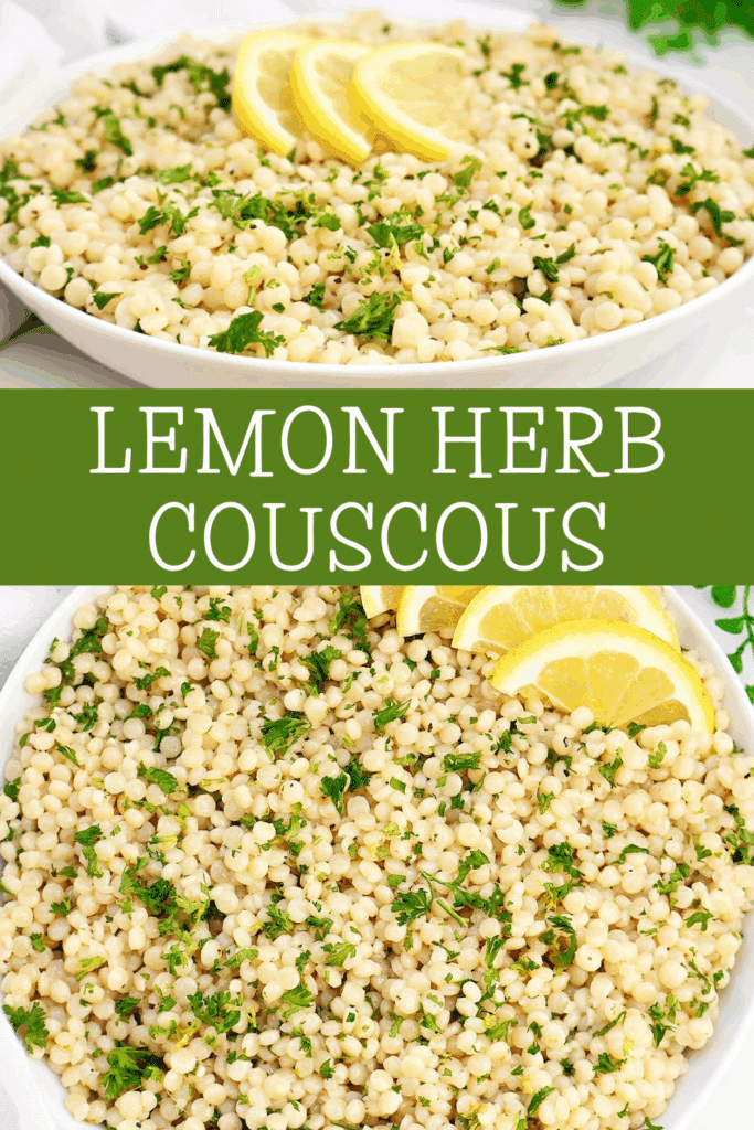 A bowl of lemon herb couscous topped with fresh parsley and lemon slices, shown from different angles. The text Lemon Herb Couscous is displayed between the two images.