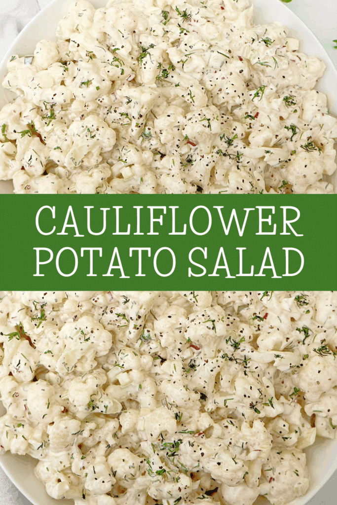 A close-up of a creamy cauliflower potato salad garnished with herbs, shown on a white plate. Text across the center reads Cauliflower Potato Salad in white capital letters on a green background.
