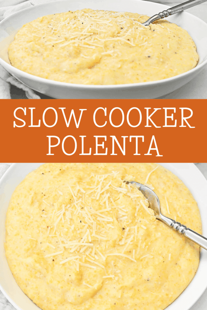 A bowl of creamy polenta topped with shredded cheese, shown from two angles with a spoon resting in the dish. Bold text in the center reads Slow Cooker Polenta on an orange background.