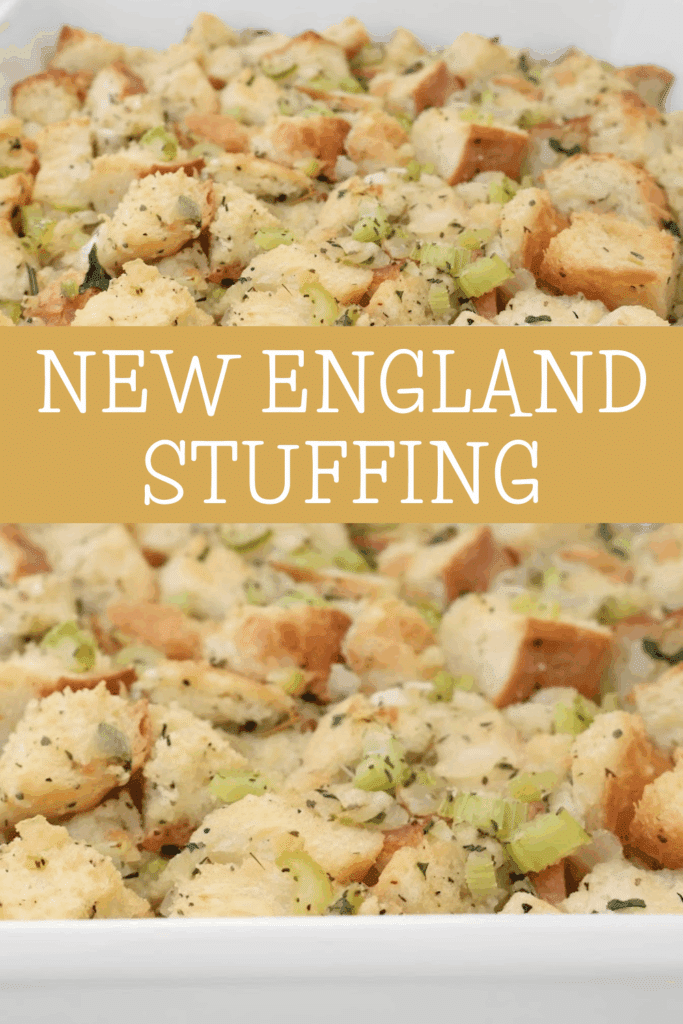 A close-up of a dish filled with New England stuffing, featuring cubed bread, chopped celery, and herbs. The text NEW ENGLAND STUFFING is displayed over the image in bold white letters on a tan background.