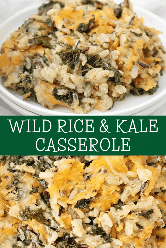 A serving of wild rice and kale casserole is shown on a white plate. The casserole features mixed rice, chopped kale, and melted cheese, with a golden, slightly crispy top and creamy texture. Text reads Wild Rice & Kale Casserole.