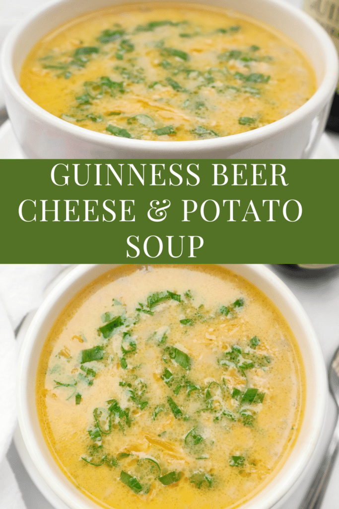 Two bowls of creamy guinness beer cheese soup topped with chopped green onions, separated by a green banner that reads Guinness Beer Cheese & Potato Soup.