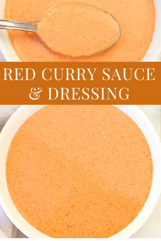 A bowl of creamy red curry dressing and sauce, with a spoonful held above the bowl. Text on the image reads: Red Curry Sauce & Dressing. Perfect for those who love a hint of Thai peanut sauce flavor in every bite.